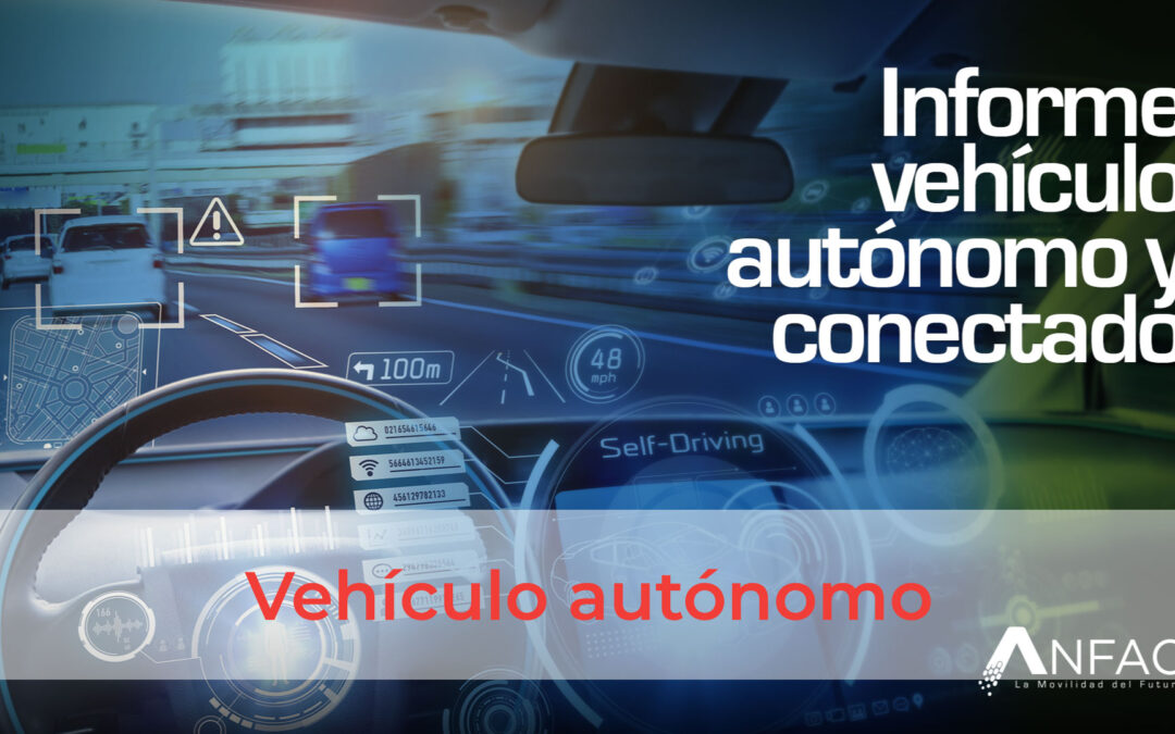 ANFAC reclama regular la circulación de vehículos con nivel 4 de autonomía en España en 2023