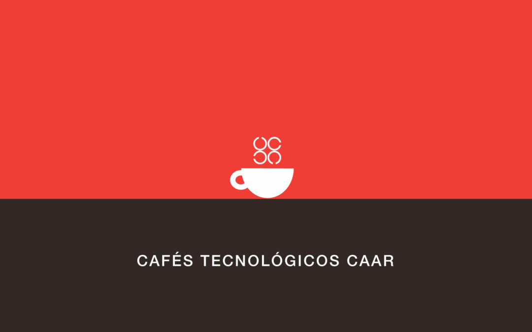 Vídeos y presentaciones de los últimos Cafés Tecnológicos